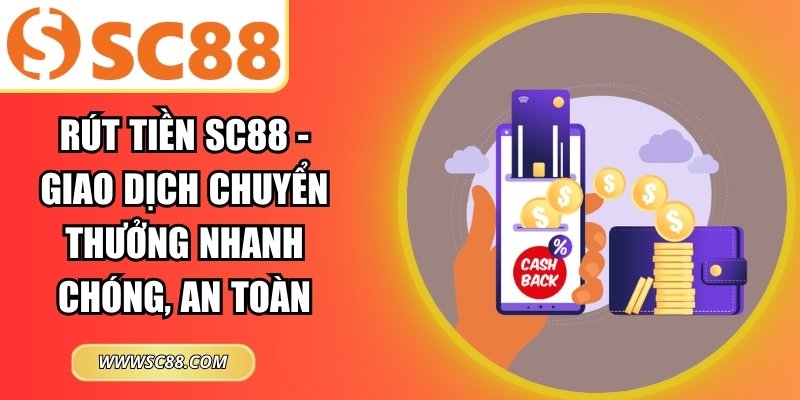 Rút tiền SC88